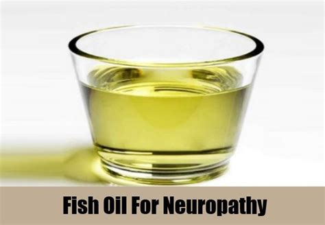 fish oil for neuropathy.